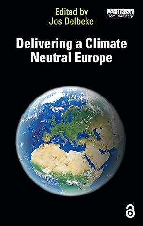 DELIVERING A CLIMATE NEUTRAL EUROPE