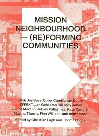 Mission neighbourhood : (re)forming communities