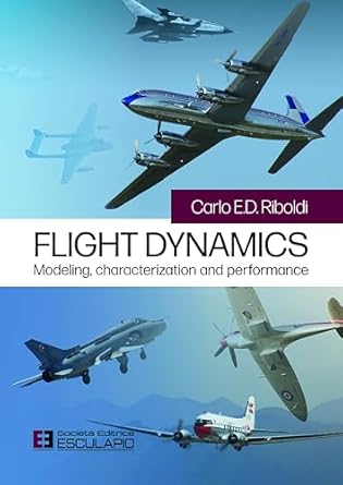 FLIGHT DYNAMICS: MODELING, CHARACTERIZATION AND PERFORMANCE